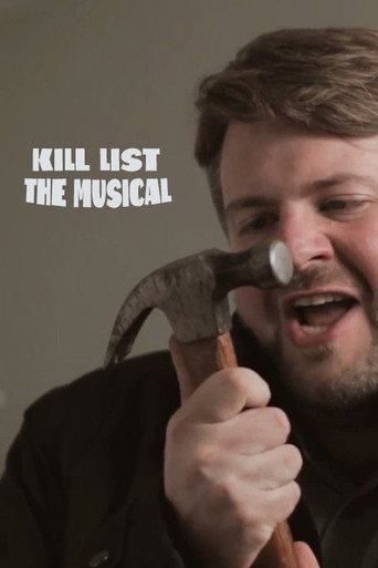 Kill List: The Musical movie poster