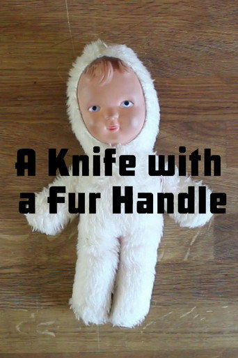 A Knife with a Fur Handle movie poster