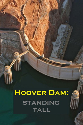 Hoover Dam: Standing Tall movie poster