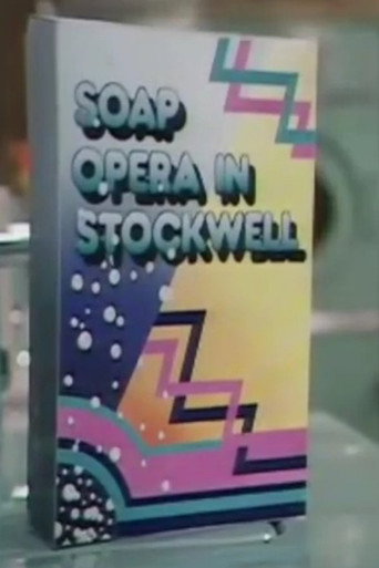 Soap Opera in Stockwell movie poster