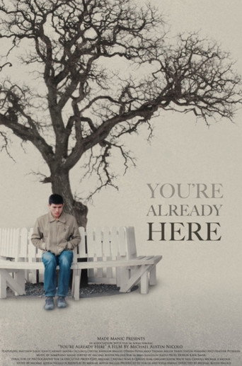 You're Already Here movie poster