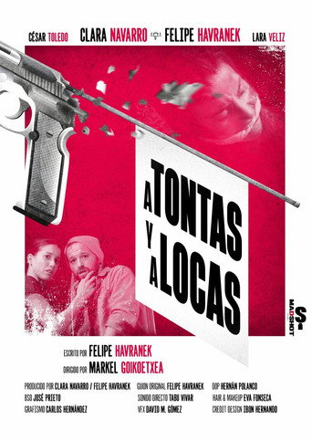 A Tontas y a Locas movie poster