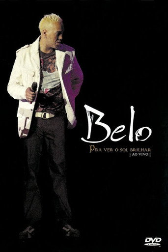 Belo Ao Vivo: Pra Ver o Sol Brilhar movie poster
