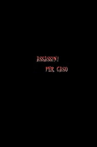 Assassini per Caso movie poster