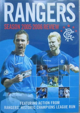 Rangers FC Season 2005-06 movie poster