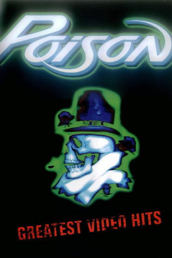 Poison - Greatest Videos Hits movie poster