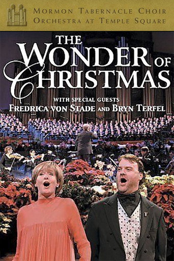 The Wonder of Christmas featuring Frederica von Stade & Bryn Terfel movie poster
