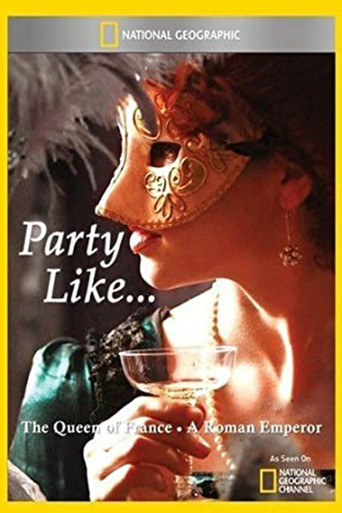Party Like a Roman Emperor movie poster
