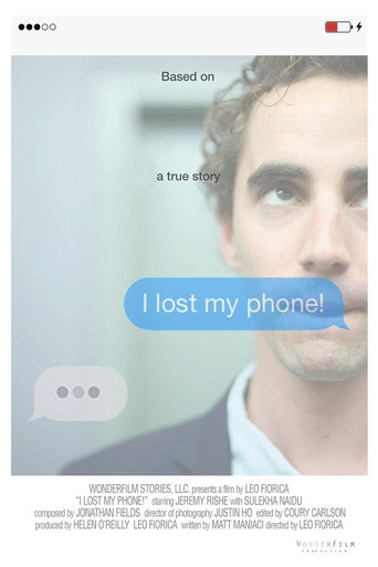 I Lost My Phone! movie poster