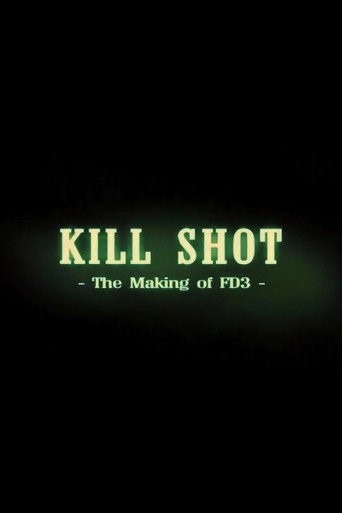 Kill Shot: The Making of 'FD3' movie poster