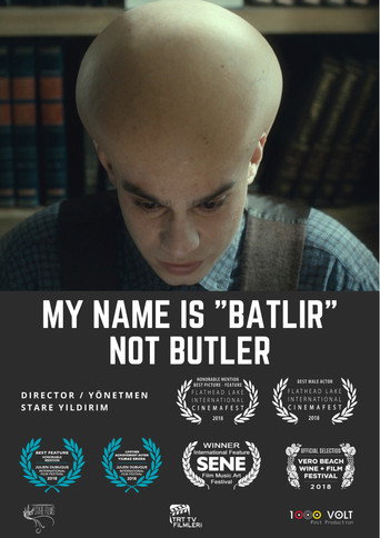 My Name is Batlir, not Butler movie poster