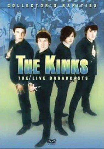 The Kinks: The Live Broadcasts movie poster