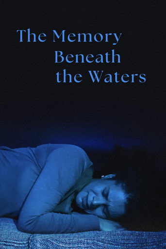 The Memory Beneath the Waters movie poster