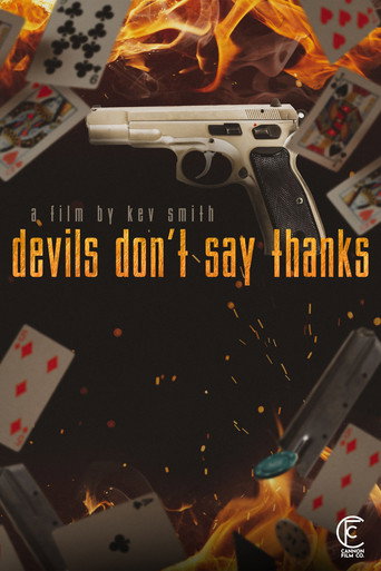 Devils Don't Say Thanks movie poster