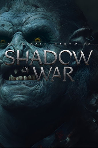 Middle Earth: Shadow of War 'Friend or Foe' movie poster