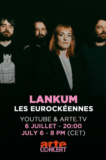 Lankum - Les Eurockéennes de Belfort 2025 movie poster