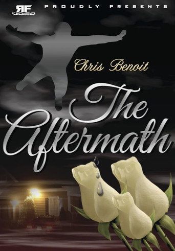 Chris Benoit: The Aftermath movie poster