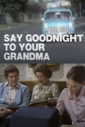 Say Goodnight to Your Grandma movie poster
