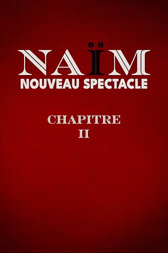 Lamine Lezghad - Naïm Chapitre II movie poster