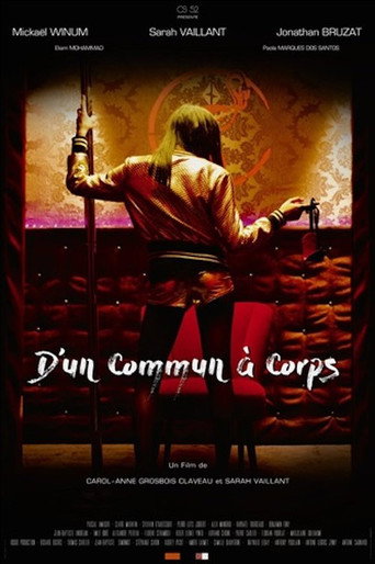 D'un Commun à Corps movie poster