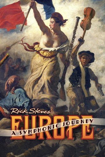 Rick Steves' Europe: A Symphonic Journey movie poster
