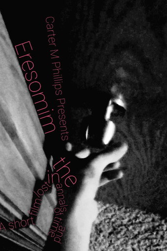 Eresomim: A Short Film Lost in the Annals of Time and Space movie poster
