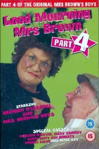 Mrs. Brown's Boys: Good Mourning Mrs. Brown movie poster