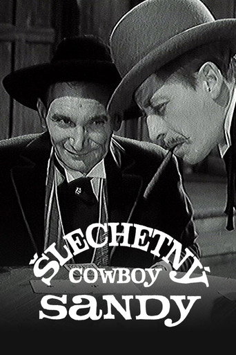 Šlechetný cowboy Sandy movie poster