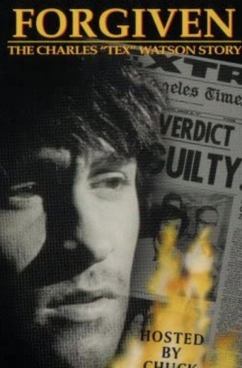 Forgiven: The Charles "Tex" Watson Story movie poster