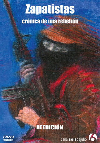 Zapatistas: Chronicle of a Rebellion movie poster