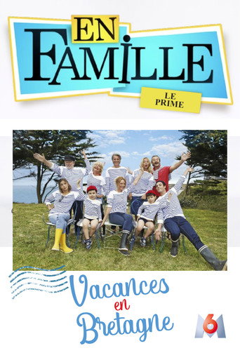 En famille : Vacances en Bretagne movie poster