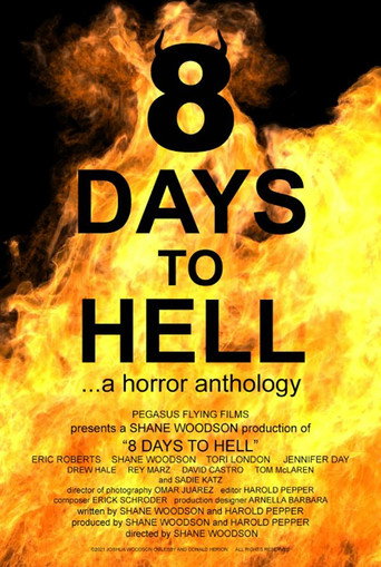 8 Days to Hell movie poster