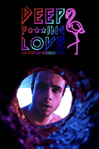 Deep F☆☆☆ing Love movie poster