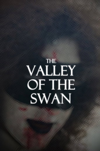 The Valley of the Swan movie poster