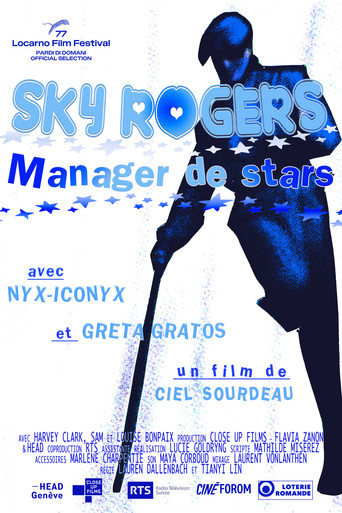 Sky Rogers: Manager to the Stars movie poster