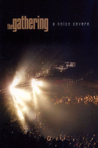 The Gathering: A Noise Severe movie poster