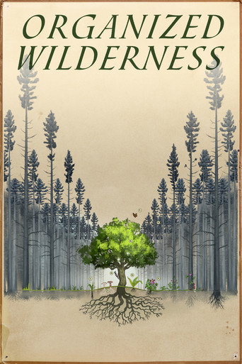 Organized Wilderness movie poster