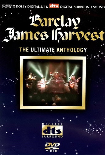 Barclay James Harvest - The Ultimate Anthology movie poster