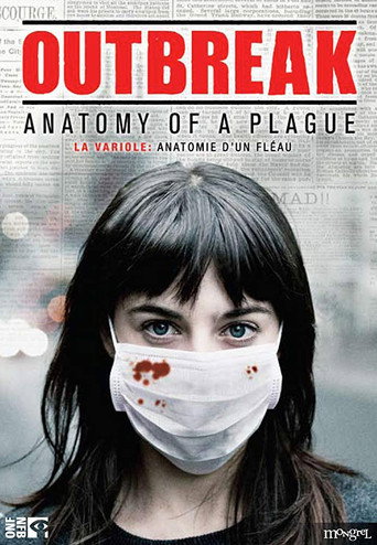 Outbreak: Anatomy of a Plague movie poster