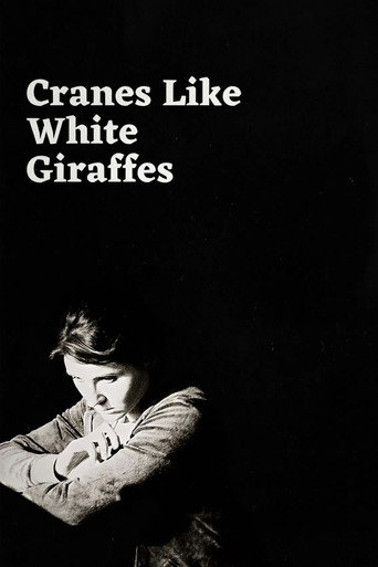 Cranes Like White Giraffes movie poster