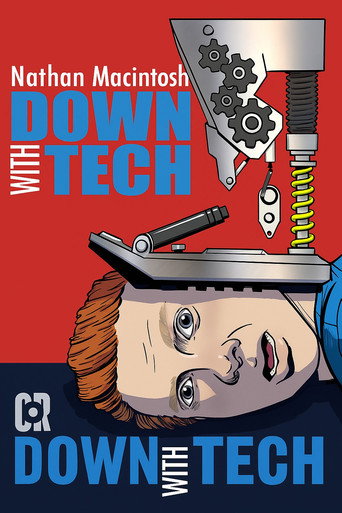 Nathan Macintosh: Down With Tech movie poster