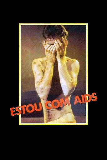 Estou com AIDS movie poster