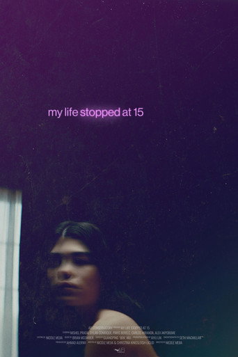 My Life Stopped at 15 movie poster
