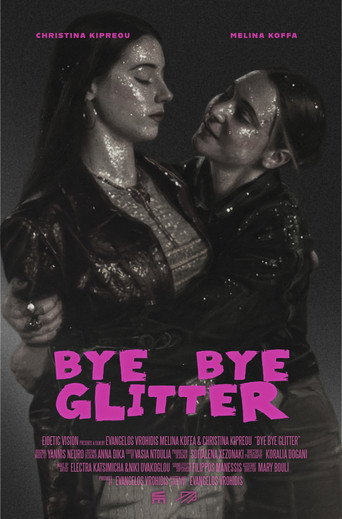 Bye Bye Glitter movie poster