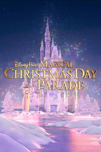 Disney Parks Magical Christmas Day Parade movie poster