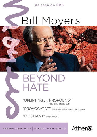 Bill Moyers: Beyond Hate movie poster