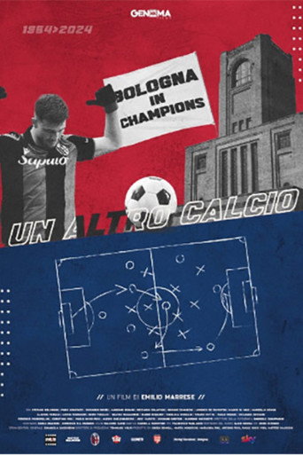 Un altro calcio - Bologna in Champions movie poster