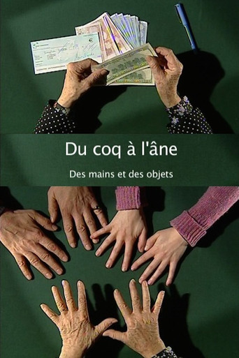 From Rooster to Donkey: Hands and Objects movie poster
