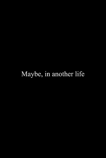 Maybe, in Another Life movie poster