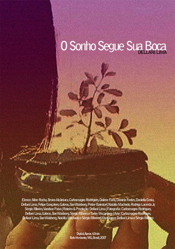 O Sonho Segue sua Boca movie poster